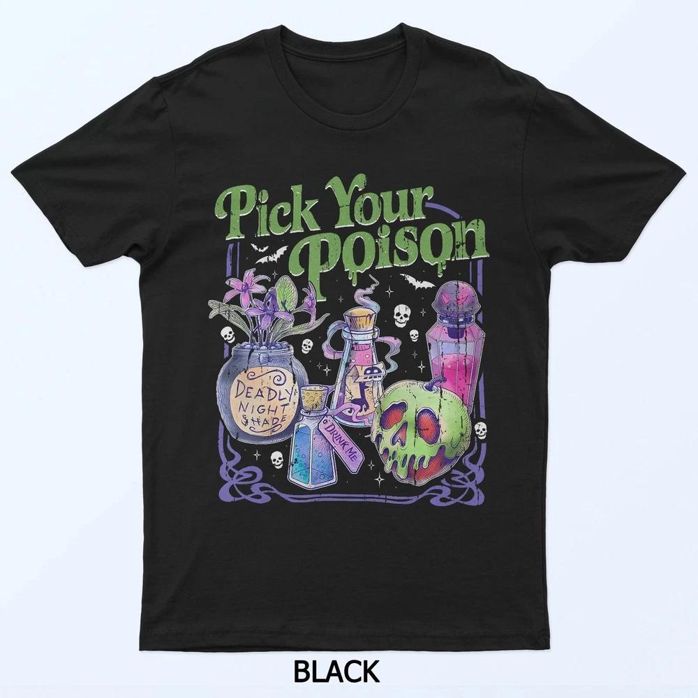 Pick Your Poison TShirt Unisex Unisex Unisex S