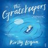 The Gracekeepers by Kirsty Logan Paperback Book 9781784700133