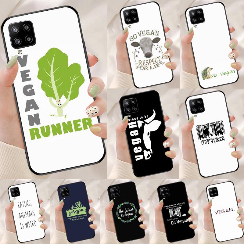 GO VEGAN For Samsung Galaxy A55 A53 A33 A13 A35 A15 A36 A56 A26 A16 A22 A32 A52 A54 A34 A06 A05 Case