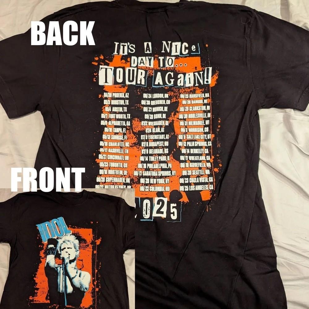 

SALE 30% Billy Idol It#039;s A Nice Day To... Tour Again 2025 Tour Shirt Gildan Unisex T-Shirt S