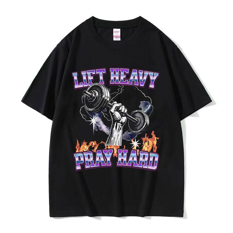 Lift Heavy Pray Hard Funny Gym Meme Tshirt Unisex Casual Oversized 100 Cotton T Shirts Fashion High Quality ONeck Tshirts Tops