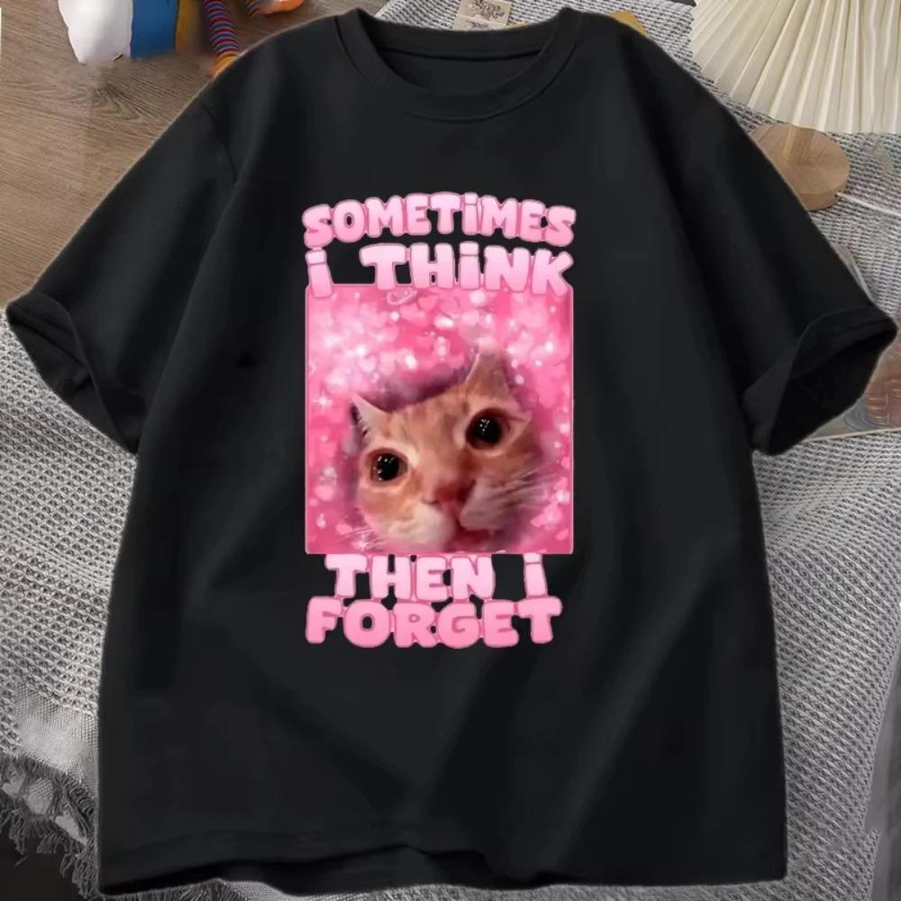

Sometimes I Think Then I Forget Funny Cat Meme TShirt Women Men Stupid Humor Cat T-shirts Short Sleeve Oversized Top S