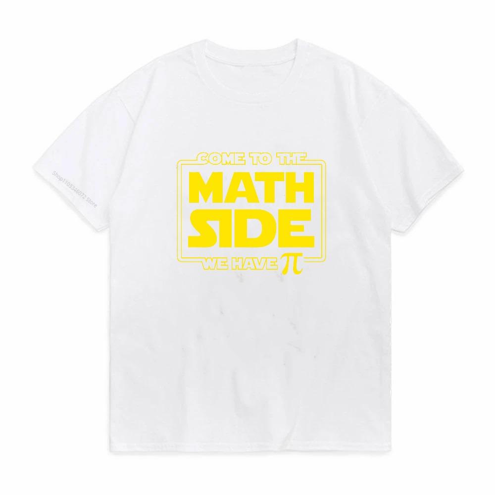 Come To The Math Side We Have Pi Math Teacher Funny TShirt Unisex Short Sleeve Unisex Unisex Tee S