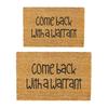 Entrance Rug Come Back with A Warrant Doormat Rustic Anti-slip