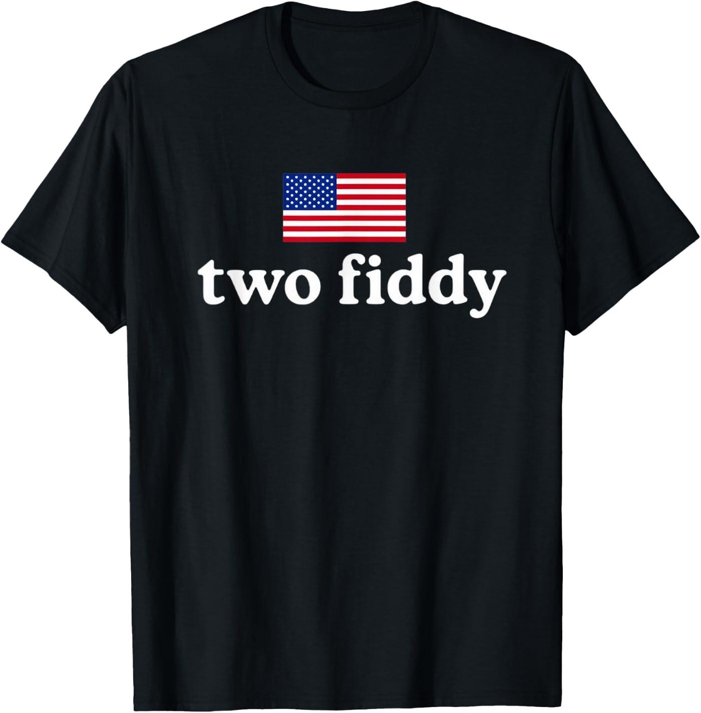 Two Fiddy T- Unisex T-Shirt S