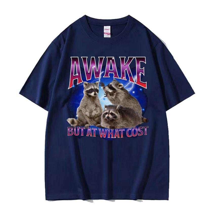 Awake But At What Cost Meme T Shirt Retro Raccoon Funny Gift T Shirts Men Womens Clothing ONeck Oversized Short Sleeve Tshirt