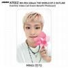 ATEEZ THE WORLD EP.2 OUTLAW Fan Sign Event Benefit Photocard Minirecord Everline