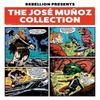 Rebellion Presents The Jose Munoz Collection Paperback Book 9781837862498