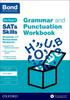 The Bond SATs Skills: Grammar and Punctuation Workbook : 10-11 Years Book