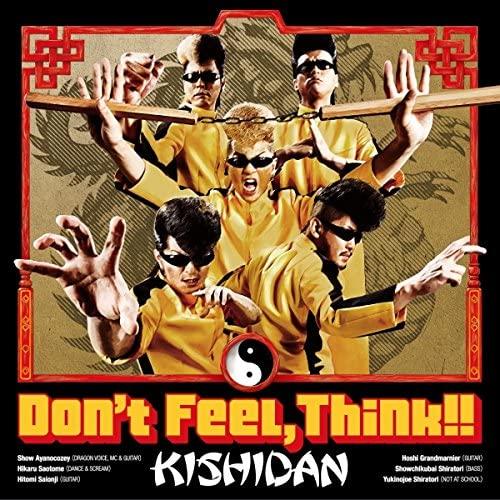 

CD KISHIDAN - Don t Feel,Think!! Japan ObiJapanese Pop/Rock Used