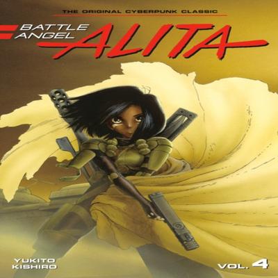 Battle Angel Alita 4 Paperback by Yukito Kishiro Paperback Book 9781646512607
