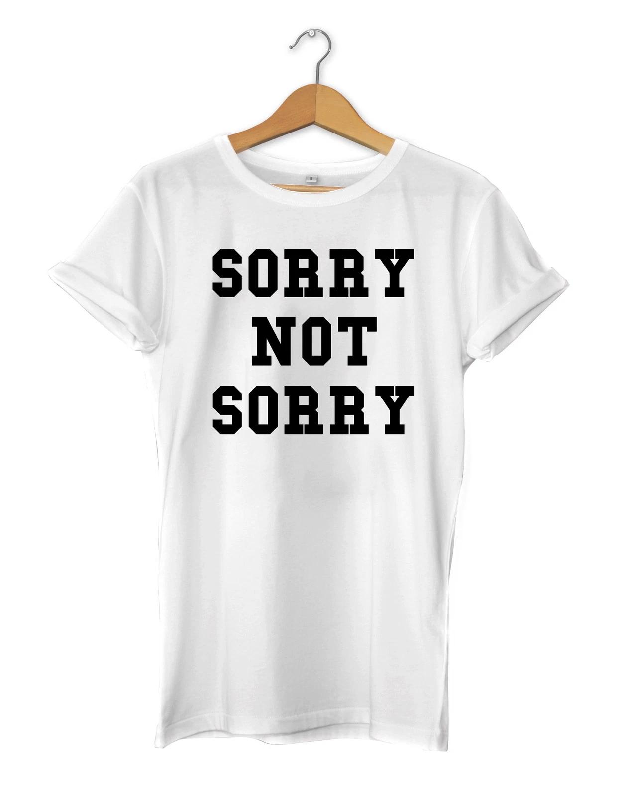 Sorry Not Sorry Funny Slogan Hipster Mens Womens Unisex T-shirt 2XL