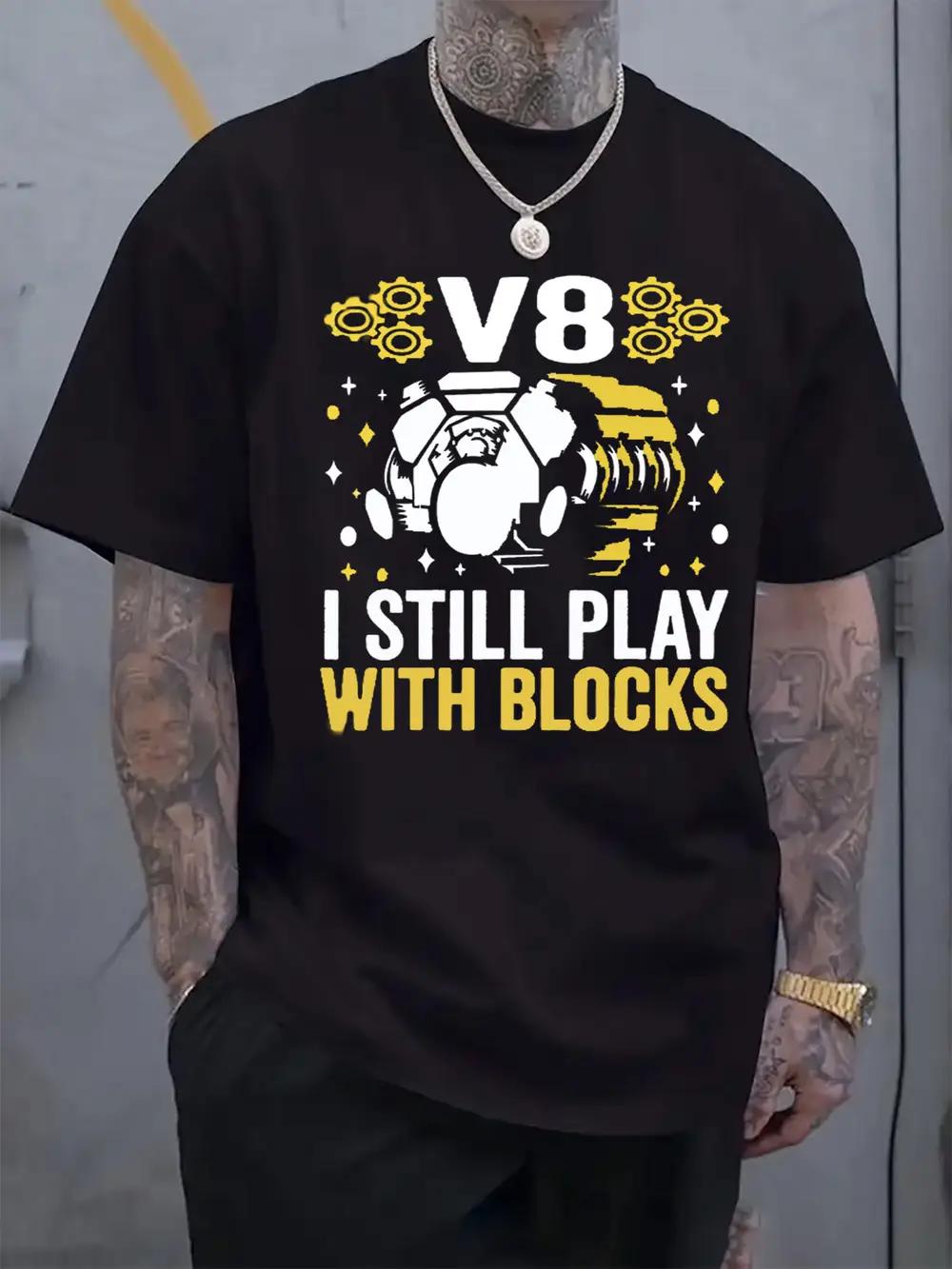 

Casual Crew Neck T-shirt with Mechanical Fun Quote Design - I Still Play with Blocks Graphic Print L