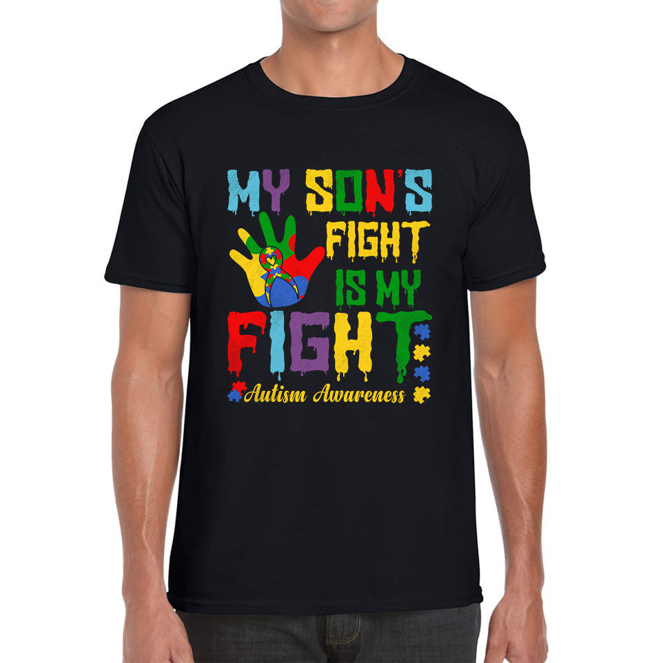 My Son s Fight Is My Fight Autism Awareness Acceptance Support, Never Alone Autism Month Mens Tee Top 3XL
