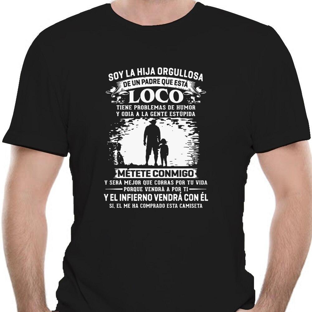 Men Funny T Shirt Fashion Tshirt Soy La Hija Orgullosa De Un Padre Que ...
