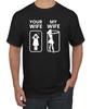 Your Wife VS My Wife Funny Super Hero Men's T- Shirt