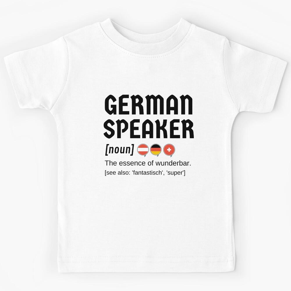 German Speaker Wunderbar Dictionary Definition Kids T-Shirt 100