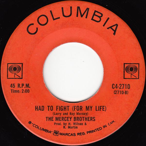 

7inch Record MERCEY BROTHERS - Whistle Down The River / Had To Fig C42710 COLUMBIA 1968 Canada Rock Used