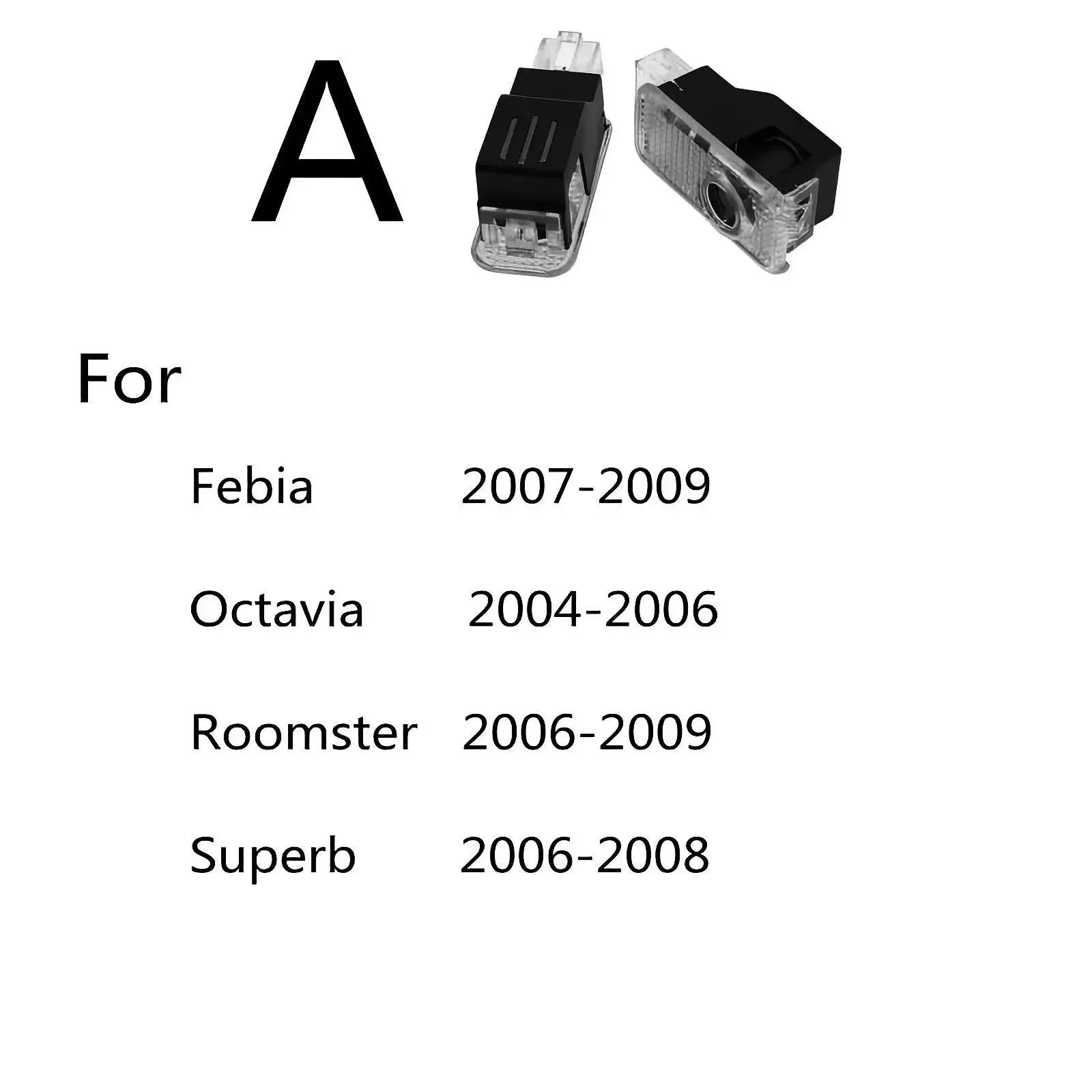 

2X Світлодіодний Для Skoda VRS Superb 2 MK2 Superb 3 2006 - VRS Автомобільні Дверні Привид Тінь Світло Лампа Проектор Декоративні Аксесуари Old Skoda-A