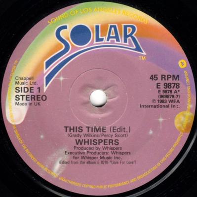 7inch Record WHISPERS - This Time E9878 Solar 1983 UK Soul/Funk Used