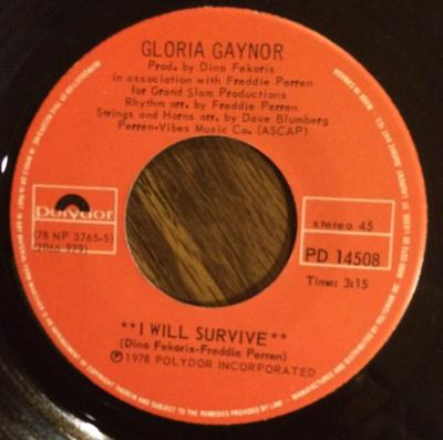 7inch Record GLORIA GAYNOR - I Will Survive PD14508 Polydor 1978 Canada Dance & Electronica Used