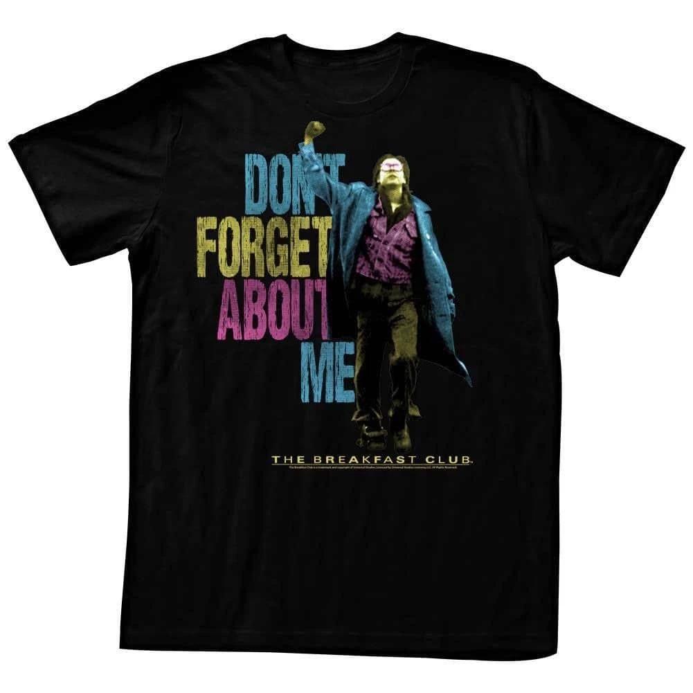 Breakfast Club Don t You Forget About Me Men s T Shirt John Bender Fist Pump XXXL