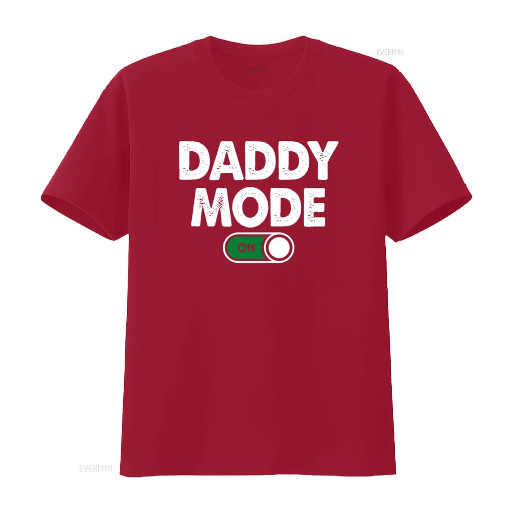 Daddy mode on T Shirt new gift dad fathers day funny for him promoted to vintage Washed Casual fashion Comfortable Breathable