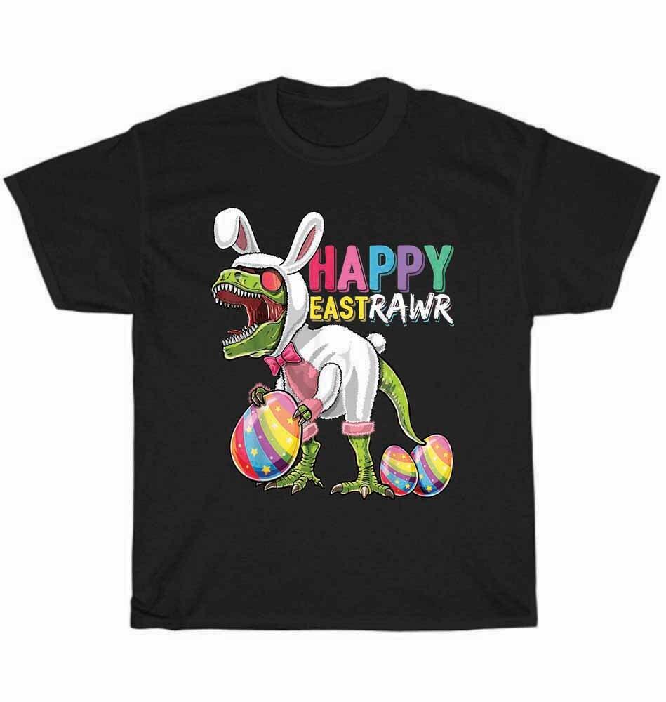 Happy Eastrawr Dinosaur Easter Bunny Egg Costume T-Shirt Unisex Funny Tee Gift 4XL
