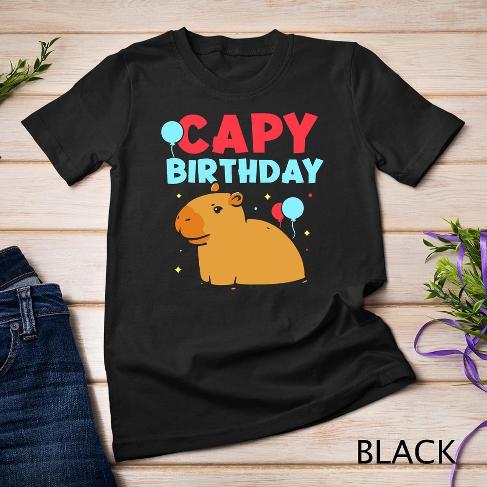 Capy Birthday Lover Capybara Animal Capybaras Rodent T-Shirt Unisex T-shirt L