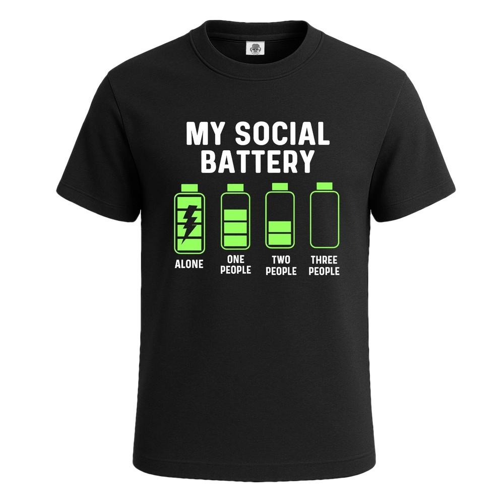 My Social Battery Alone Sarcasm Joke Mens T Shirt Funny Novelty Party Gift Top