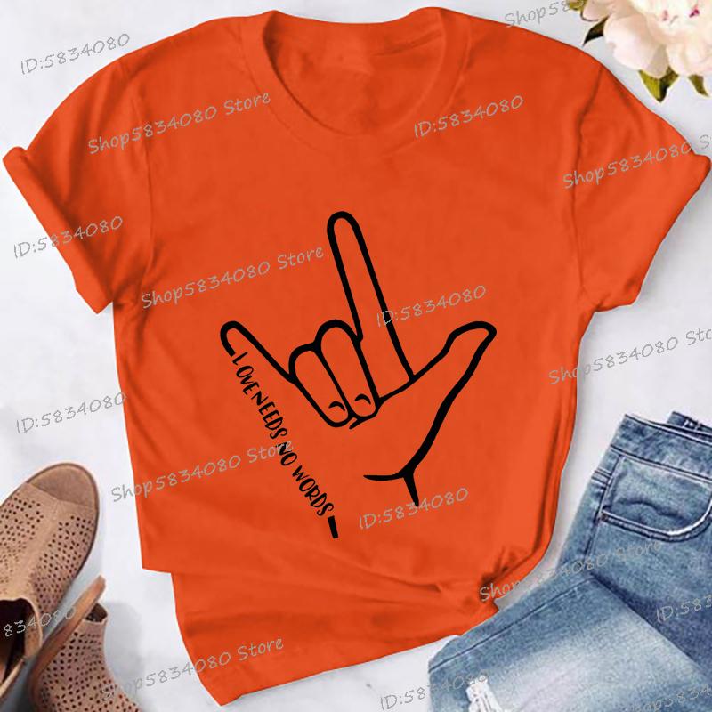 Love Needs No Words Graphic T Shirts Women Hand Sign Autism Awareness Shirt Language Tshirt Autism Support Funny Classic Tops