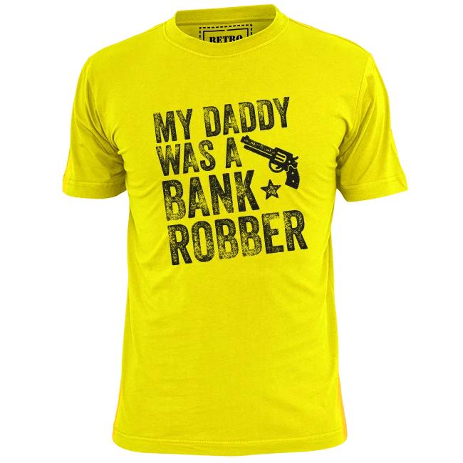 Mens Daddy Was A Bank Robber Punk Rock T shirt Ruts Clash L
