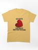 Hearts of Iron HEARTACHE Classic T-Shirt