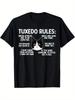 Humorous T-Shirt Guidelines for Tuxedos - Featuring a Black And White Tabby Tuxedo Design with Funny Rules