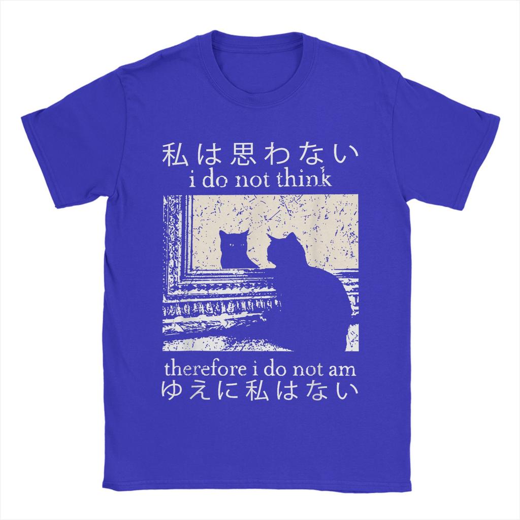 I Do Not Think Therefore I Do Not Am TShirt for Unisex Round Collar Cotton T Shirt Japanese Cat meme Short Sleeve Tees Clothes