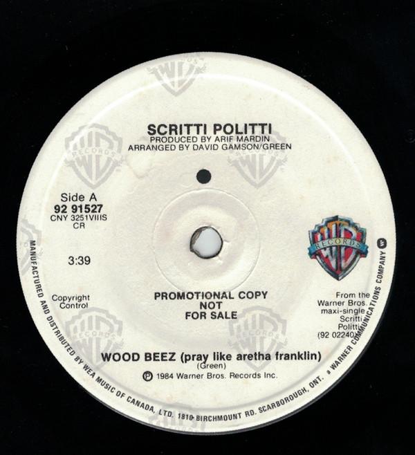 

7-дюймовая пластинка SCRITTI POLITTI Wood Beez 9291527 Warner Bros. Канада 1984 Танцевальная Электроника Б/у