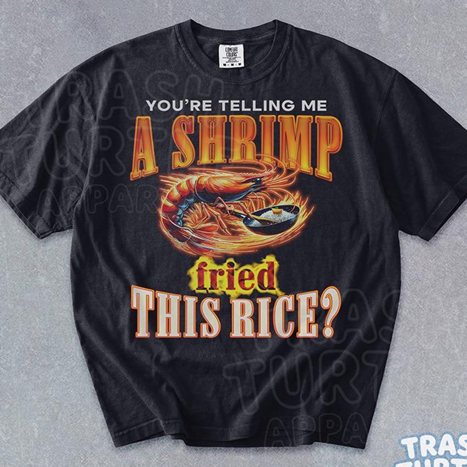 Shrimp Fried Rice Funny Shirt, Comfort Colors Tshirt, Unhinged Silly Graphic T-shirt, Retro Graphic 90s Tee 2XL