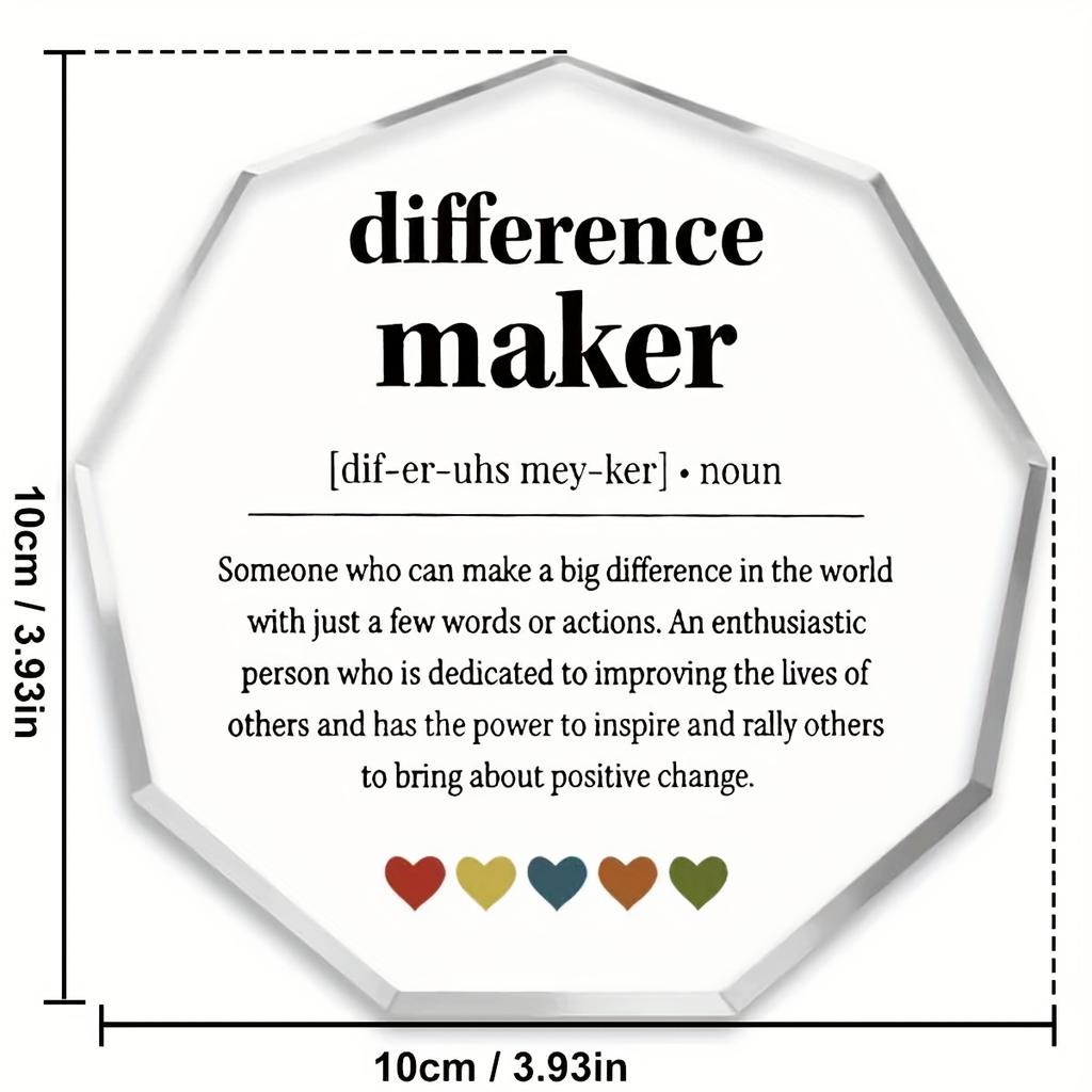 Difference Maker Gift - Inspirational Quote Plaque with "Difference Maker" Text, Acrylic Desk Decor for Home Office, Teacher, Mentor, Coach, Boss, Nur
