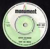 7inch Record TONY JOE WHITE  Polk Salad Annie  Aspen Colorado MON1031 Monument 1969 UK SoulFunk Used