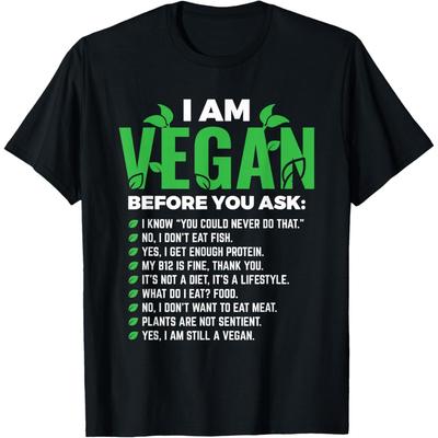 Ich bin Vegan Bevor Sie Fragen Veganismus Vegetarisch Vegan T-Shirt Humor Streetwear T-Shirt Kurzarm Unisex Lockere Kleidung