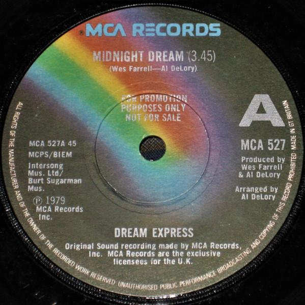 

7inch Record DREAM EXPRESS Midnight Dream MCA527 MCA Records 1979 UK SoulFunk Used