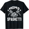 Mom's Spaghetti, Mother's Love To Pasta Lovers Women T-Shirt