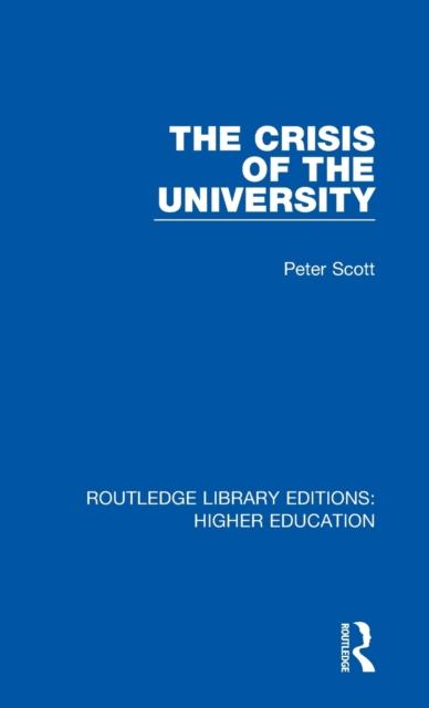 The The Crisis of the University Book