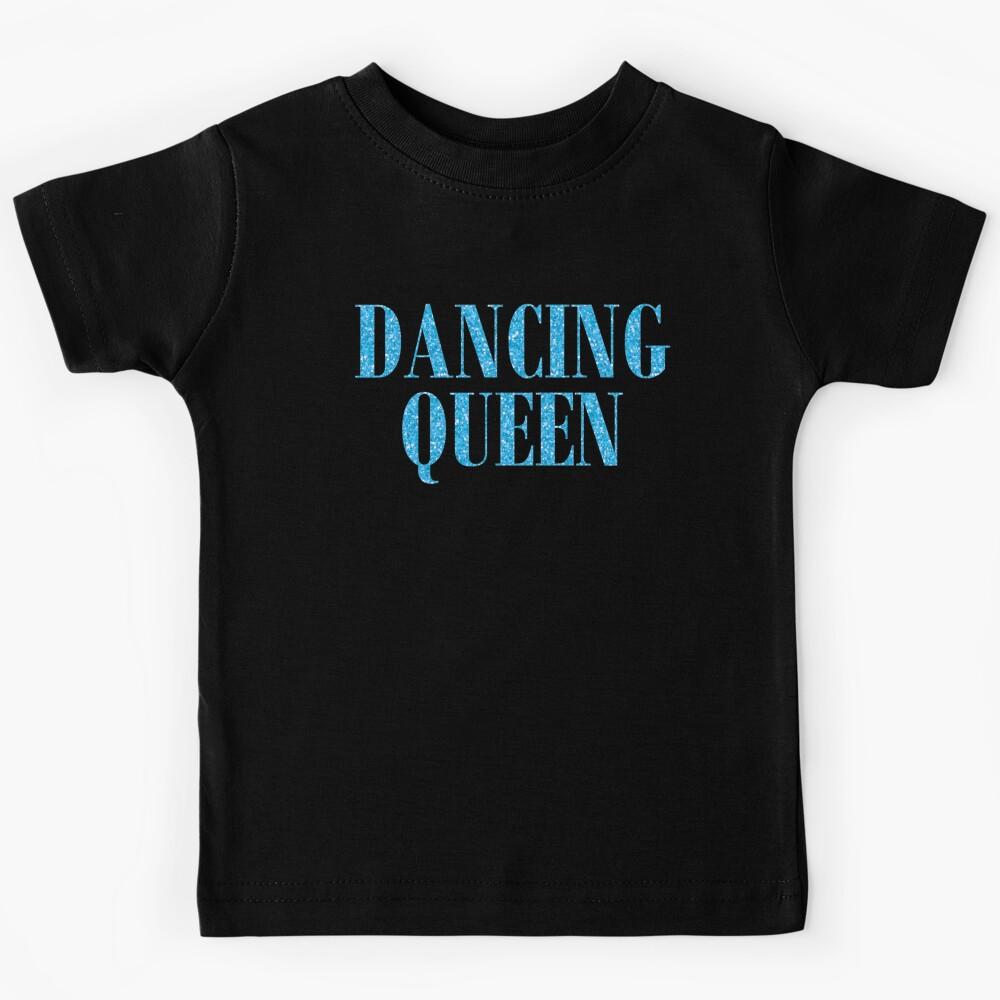 Dancing Queen Kids T-Shirt 100