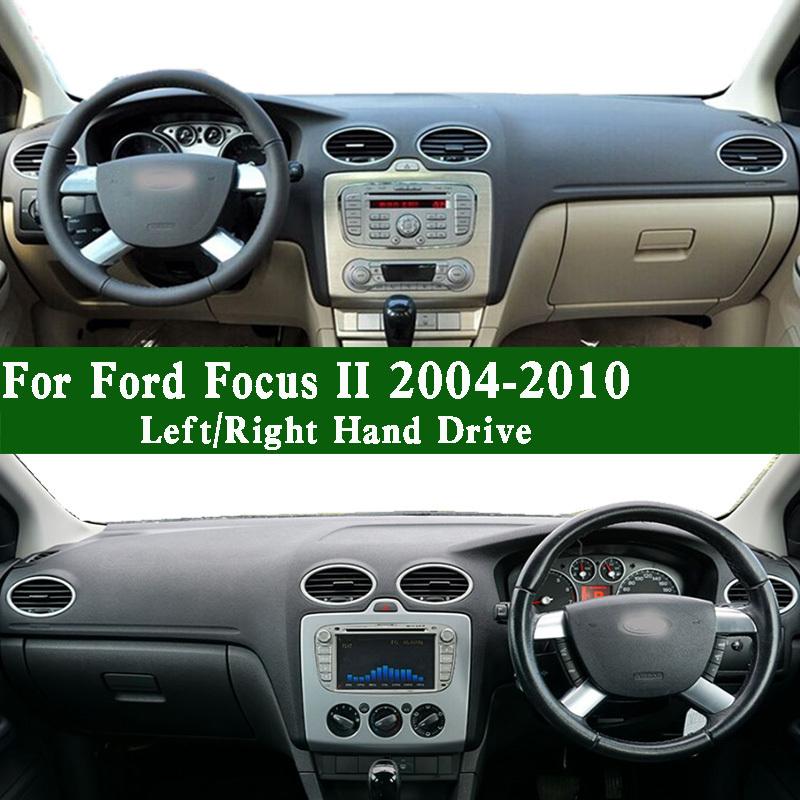 For Ford Focus Mk2 II DB FCH DH DA  DS 2004-10 Dashmat Dashboard Cover Trument Panel Protective Pad Dash Anti-Dirt Ornaments