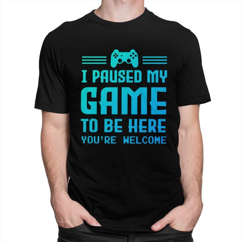 Custom I Paused My Game To Be Here F T Shirt for Men Tshirt Casual Tees Gamer Gift Tshirt Clothing