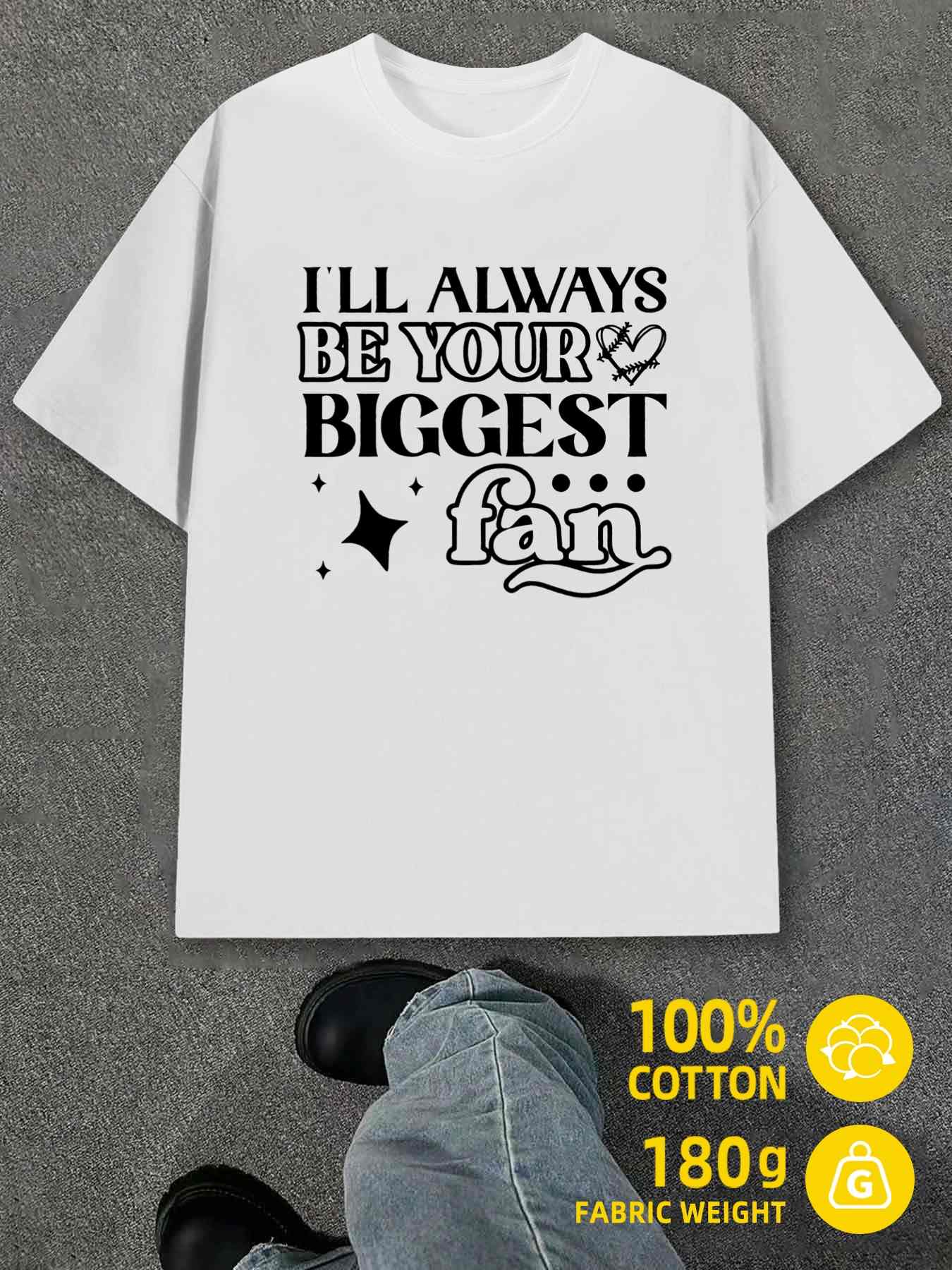 T-Shirt Y2K Always Your Biggest Fan White 3XL