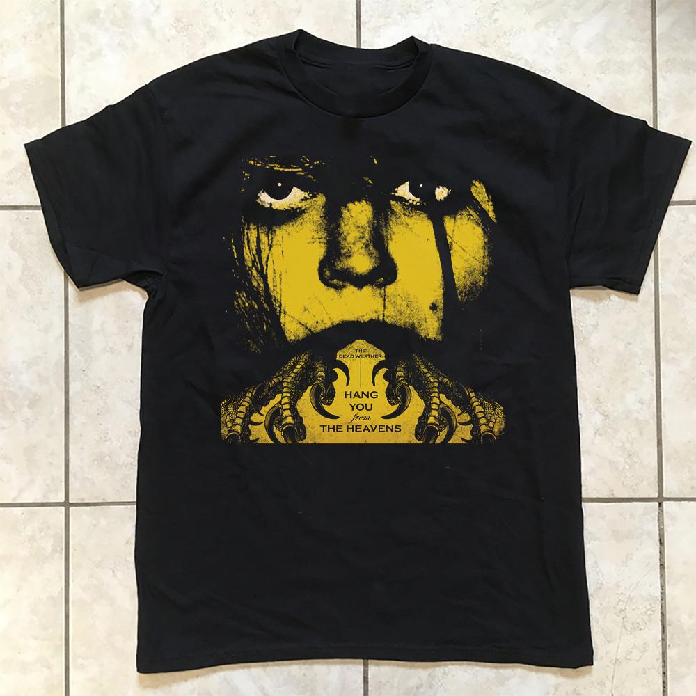 The Dead Weather Hang You From The Heavens T Shirt All Size S-5XL AM820 Unisex T-Shirt S