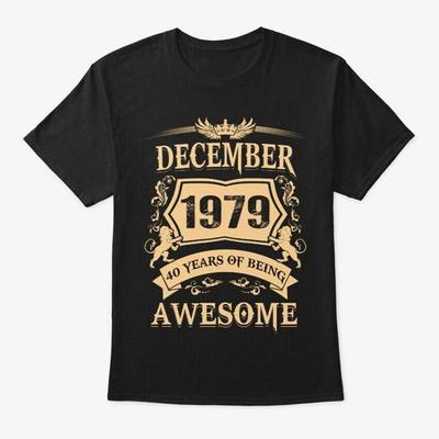 Dezember 1979 40 Jahre alt T-Shirt Hergestellt in den USA Größe S bis 5XL