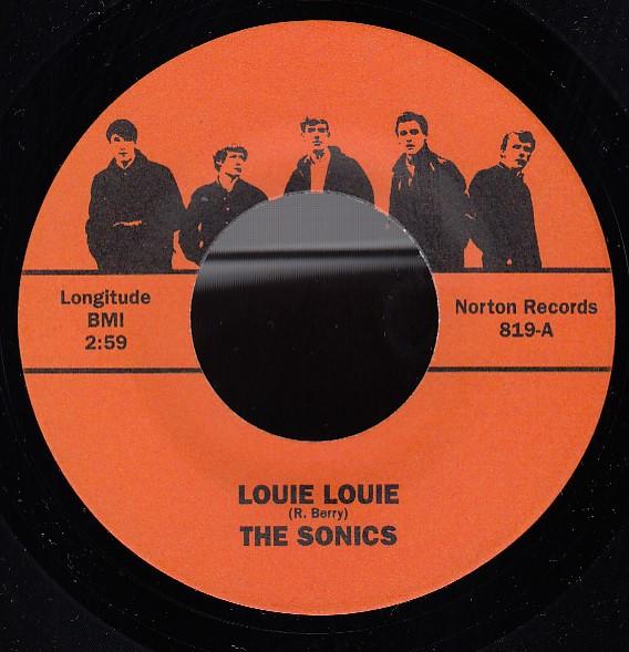 

7inch Record SONICS / ROCKIN ROBIN ROBERTS & WA - Louie Louie 819 Norton Records 1999 US Rock Used